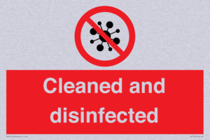 Cleaned and disinfected